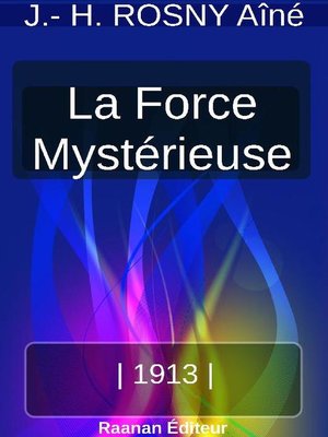 cover image of LA FORCE MYSTÉRIEUSE